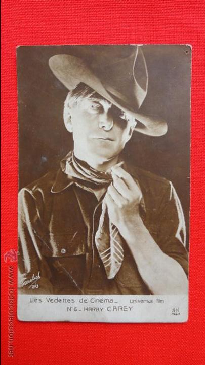 Cine: LES VEDETTES DE CINEMA, HARRY CAREY, POSTAL N&ordm; 6, UNIVERSAL FILMS A&Ntilde;OS 20