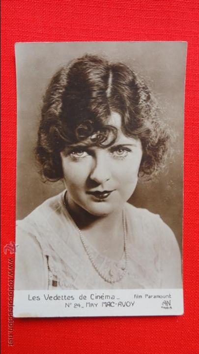 Cine: LES VEDETTES DE CINEMA, MAY MAC-AVOY, POSTAL N&ordm; 24, EXCTE. ESTADO, PARAMOUNT A&Ntilde;OS 20