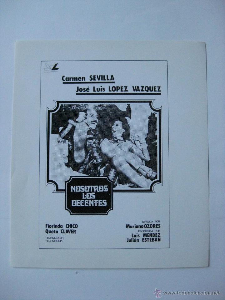 Cine: NOSOTROS LOS DECENTES, CARMEN SEVILLA, JOSE LUIS LOPEZ VAZQUEZ, FLORINDA CHICO, QUETA CLAVER, OZORES