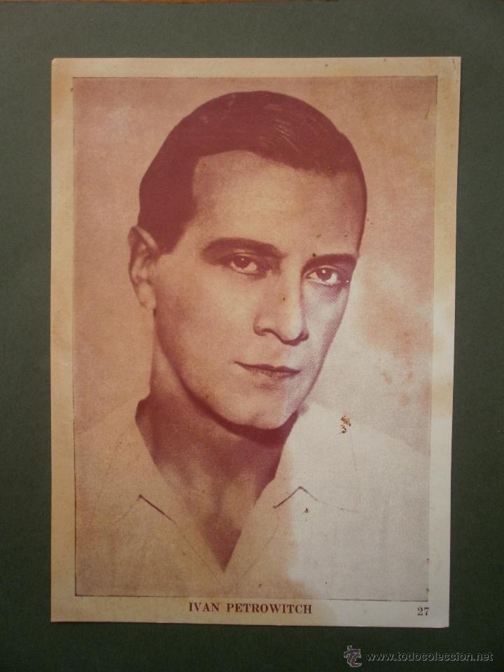 Kino: FOTOGRAMA FOTO CINE ACTOR IVAN PETROWITCH N&ordm; 27