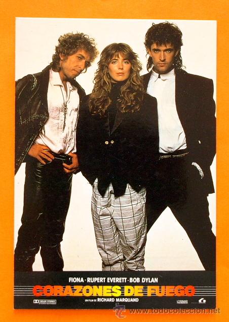 Cine: CORAZONES DE FUEGO - FIONA, RUPERT EVERETT, BOB DYLAN - POSTAL YO AMO EL CINE -