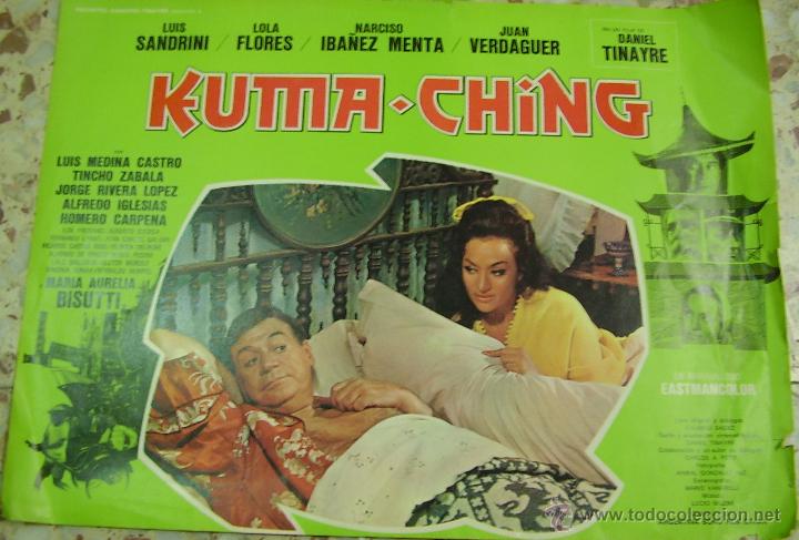 Cine: KUMA CHING (LOBBY CARD) LOLA FLORES + LUIS SANDRINI + NARCISO IBA&Ntilde;EZ MENTA + JUAN VERDAGUER