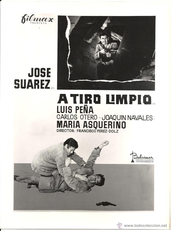 Cine: F23206 A TIRO LIMPIO JOSE SUAREZ MARIA ASQUERINO LUIS PE&Ntilde;A FOTO ORIGINAL B/N ESPA&Ntilde;OLA