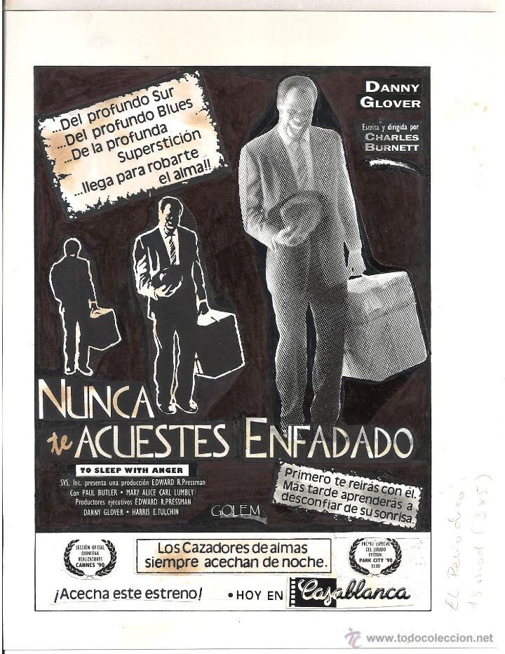 Cine: G6654 NUNCA TE ACUESTES ENFADADO DANNY GLOVER MAQUETA FOTOMONTAJE ORIGINAL