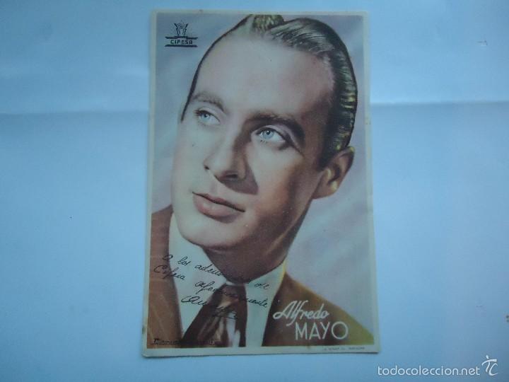 Cine: PROGRAMA DE ALFREDO MAYO. DEDICADO Y FIRMADO. CIFESA. CON PUBLICIDAD M&Aacute;LAGA CINEMA.