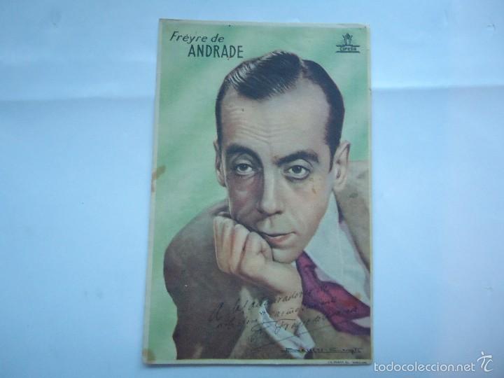 Cine: PROGRAMA DE FR&Eacute;YRE DE ANDRADE. DEDICADO Y FIRMADO. CIFESA. C/P. M&Aacute;LAGA CINEMA.