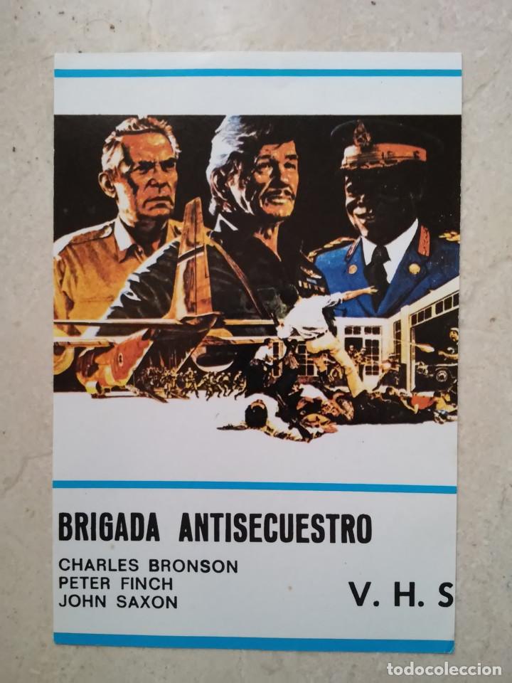 Cine: TARJETA ORIGINAL -10*15 - BRIGADA ANTISECUESTRO - CHARLES BRONSON