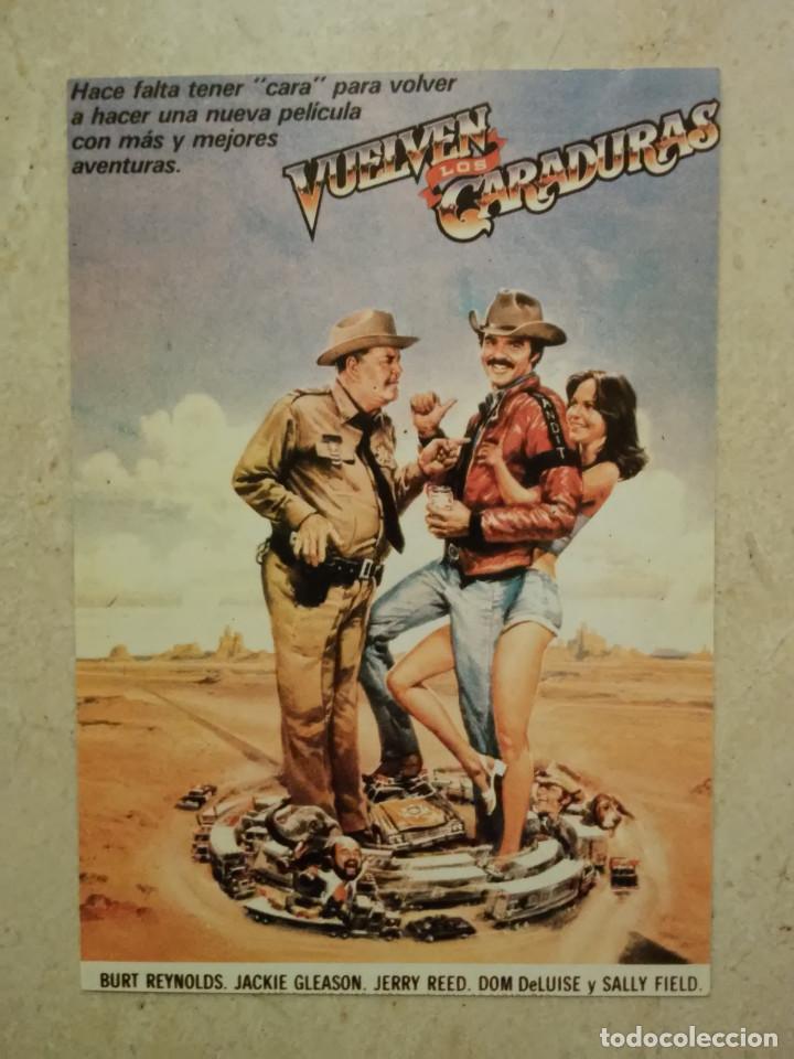 Cine: TARJETA ORIGINAL -10*15 - VUELVEN LOS CARADURAS - BURT REYNOLDS - SALLY FIELD