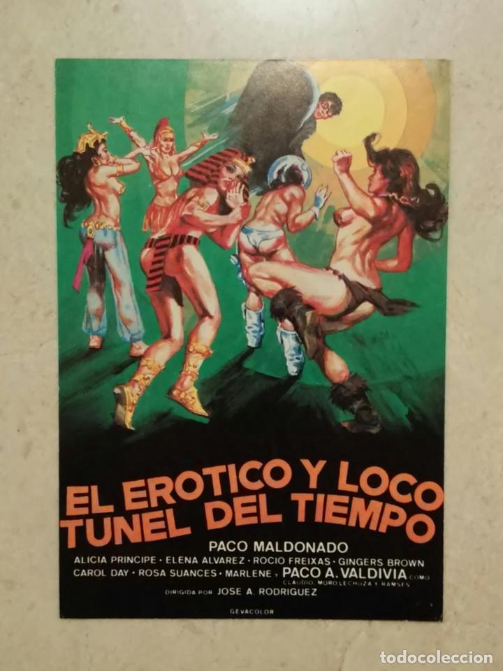 Cine: TARJETA ORIGINAL -10*15 - EL ER&Oacute;TICO Y LOCO TUNEL DEL TIEMPO - jose a rodriguez - PACO MALDONADO