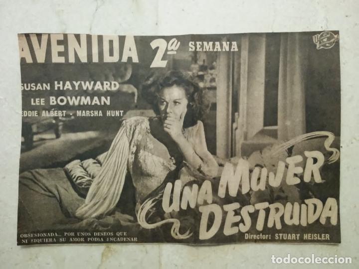 Cinema: ANTIGUO ANUNCIO ENCARTONADO -13*18- UNA MUJER DESTRUIDA - Susan Hayward - AVENIDA