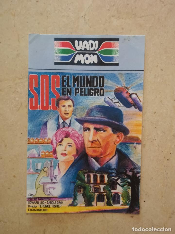 Cine: IMPRESO PAPEL -9*13- SOS EL MUNDO EN PELIGRO - PETER CUSHING - TERROR - CIENCIA FICCION