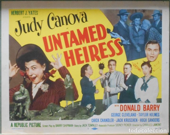 Cine: LCJ 914 UNTAMED HEIRESS  JUDY CANOVA DON BARRY TITTLE LOBBY CARD ORIGINAL AMERICANO