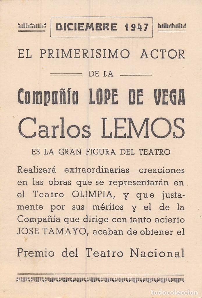 Cine: CARLOS LEMOS DE LA COMPA&Ntilde;IA LOPE DE VEGA.- DICIEMBRE 1947