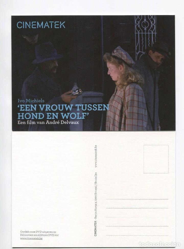 Cine: EEN VROUW TUSSEN HOND EN WOLF, de Andr&eacute; Delvaux. POSTAL.