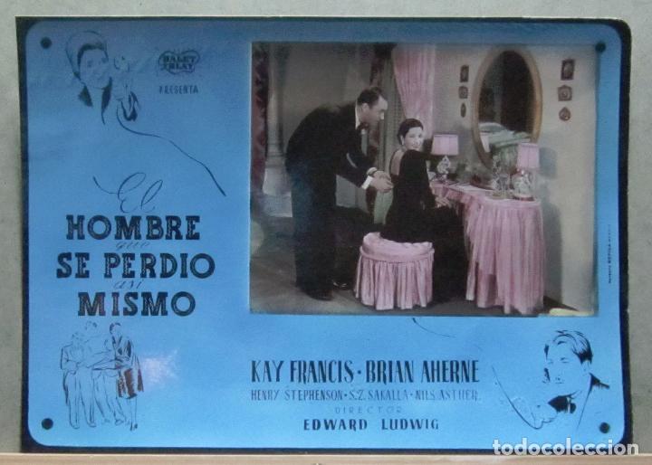 Cine: YH45D EL HOMBRE QUE SE PERDIO A SI MISMO KAY FRANCIS BRIAN AHERNE FOTOCROMO CARTON ORIGINAL ESTRENO