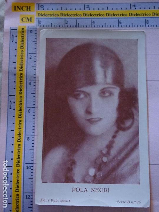 Kino: ANTIGUO FOTO CROMO POSTAL DE CINE. IBERIA SERIE B 16 POLA NEGRI. 2322