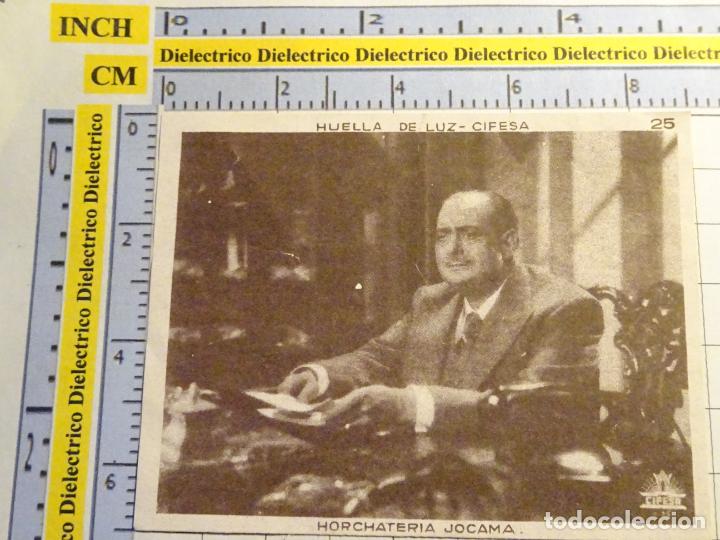 Cinema: ANTIGUO CROMO CROMITO DE CINE. PEL&Iacute;CULA. HUELLA DE LUZ CIFESA. HORCHATER&Iacute;A JOCAMA