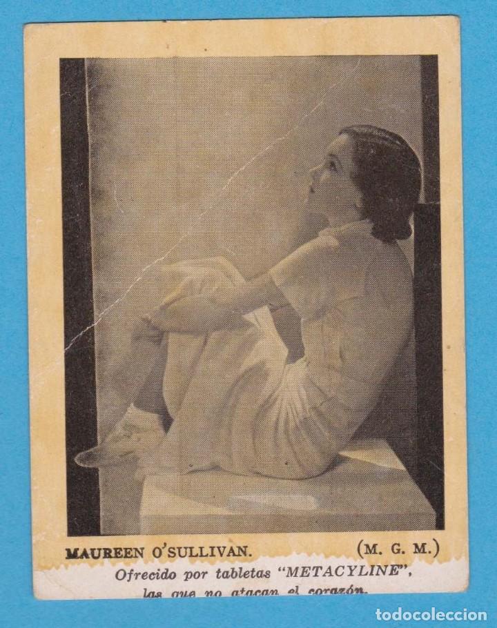 Cine: MAUREEN O'SULLIVAN, OFRECIDO POR TABLETAS METACYLINE. CON TABLA DE PESOS EN REVERSO
