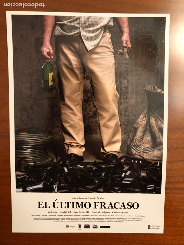 Cine: Postal cartel pel&iacute;cula EL &Uacute;LTIMO FRACASO (2018) de Antonio Aguilar con Juli Mira, Carles Sanjaime