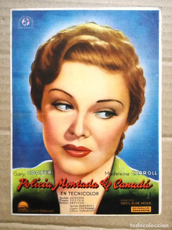 Cine: PROGRAMA DE CINE GRANDE - POLICIA MONTADA DEL CANAD&Aacute; / GARY COOPER, MADELEIN CARROLL - PARAMOUNT