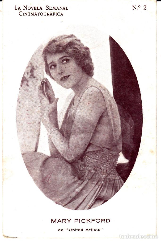 Cine: POSTAL LA NOVELA SEMANAL CINEMATOGR&Aacute;FICA - NUM.2  MARY PICKFORD -SOLICITE LOS N&Uacute;MEROS QUE LE FALTEN