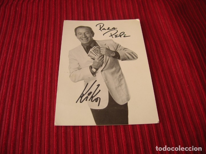 Kino: Postal con firma de Kiko Ledgard,Del programa Un ,Dos,Tres.