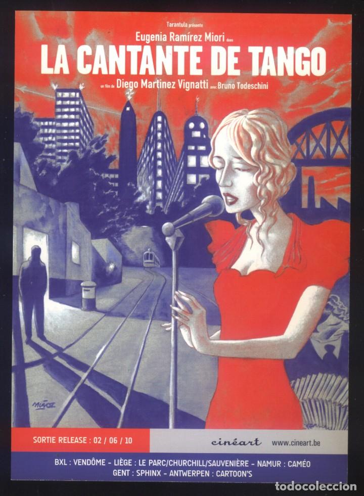 Cine: Q-08574- LA CANTANTE DE TANGO (Eugenia Ramirez Miori - Bruno Todeschini - Andr&eacute;s Ramirez)