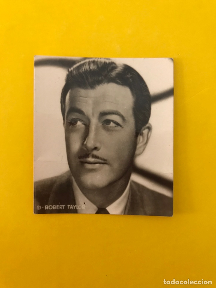 Cine: ACTORES Y ACTRICES. Postal: ROBERT TAYLOR No.21, actor Estadounidense.(h.1950?) S/C.,