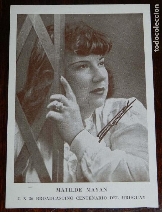 Cine: POSTAL BROADCASTING CENTENARIO DEL URUGUAY, MATILDE MAYAN, ACTOR, ACTRIZ, CINE, TEATRO. REVERSO CON