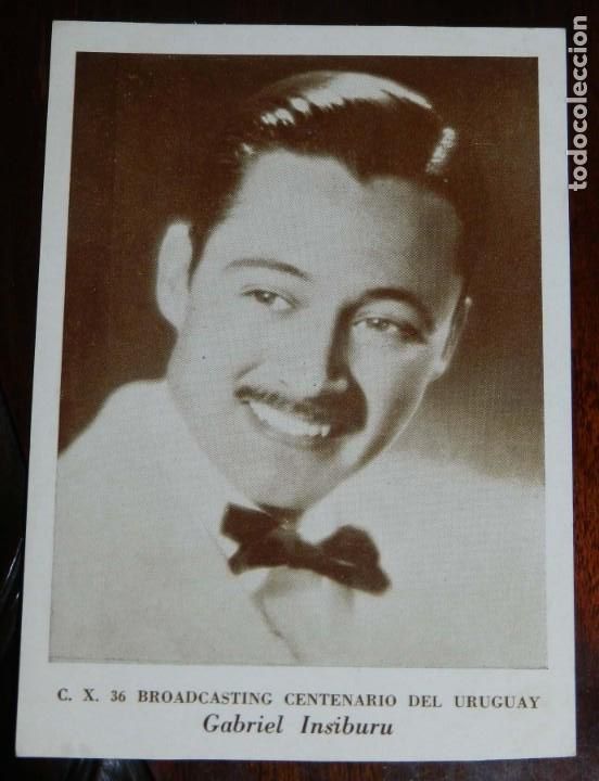 Cine: POSTAL BROADCASTING CENTENARIO DEL URUGUAY, GABRIEL INSIBURU, ACTOR, ACTRIZ, CINE, TEATRO. REVERSO C