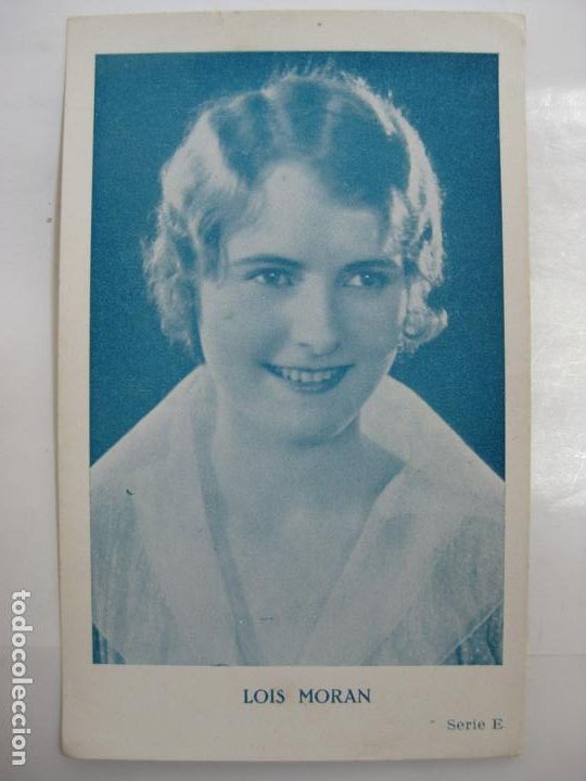 Cinema: ANTIGUO FOTO CROMO POSTAL - SERIE E - LOIS MORAN