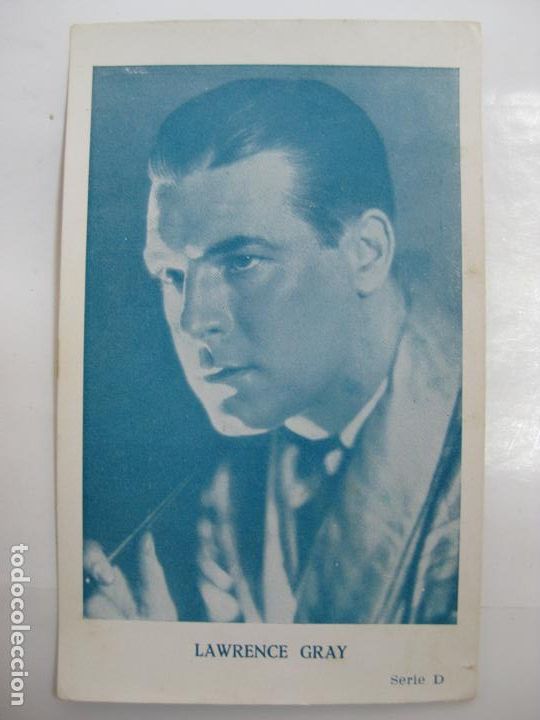 Cinema: ANTIGUO FOTO CROMO POSTAL - SERIE D - LAWRENCE GRAY