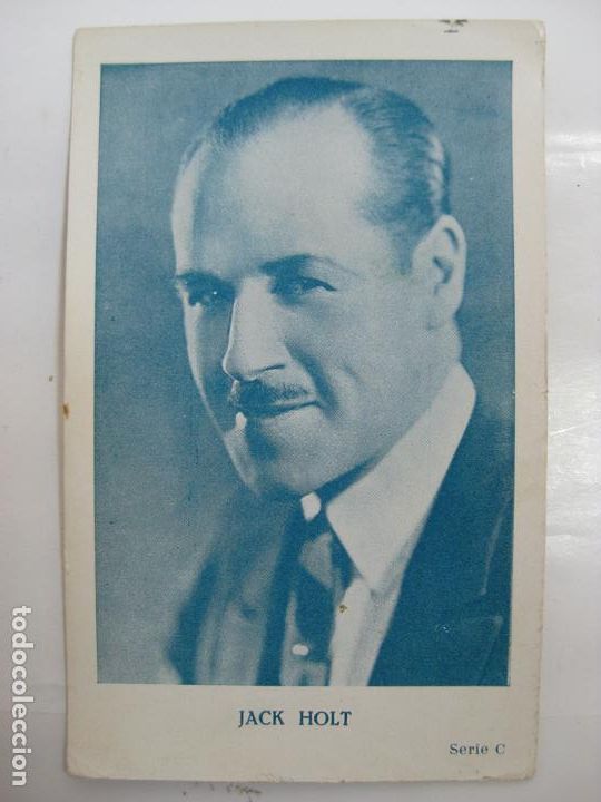 Cinema: ANTIGUO FOTO CROMO POSTAL - SERIE C - JACK HOLT