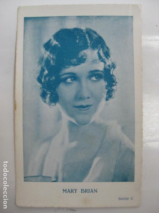 Cinema: ANTIGUO FOTO CROMO POSTAL - SERIE C - MARY BRIAN