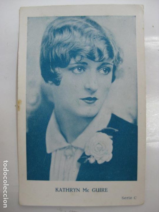 Kino: ANTIGUO FOTO CROMO POSTAL - SERIE C - KATHRYN Mc GUIRE
