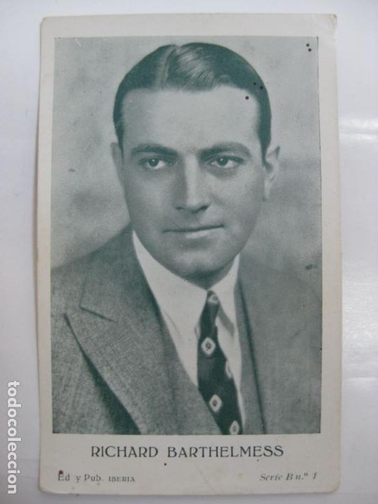 Kino: ANTIGUO FOTO CROMO POSTAL - SERIE B N&ordm;1 - RICHARD BARTHELMESS