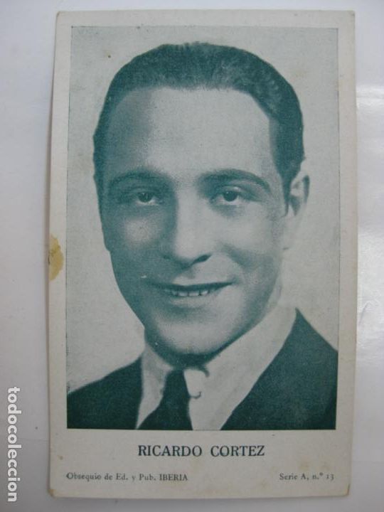 Kino: ANTIGUO FOTO CROMO POSTAL - SERIE A N&ordm;13 - RICARDO CORTEZ