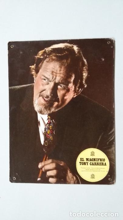 Cine: FOTOCROMO CARTON. EL MAGNIFICO TONY CARRERA. TDKC56