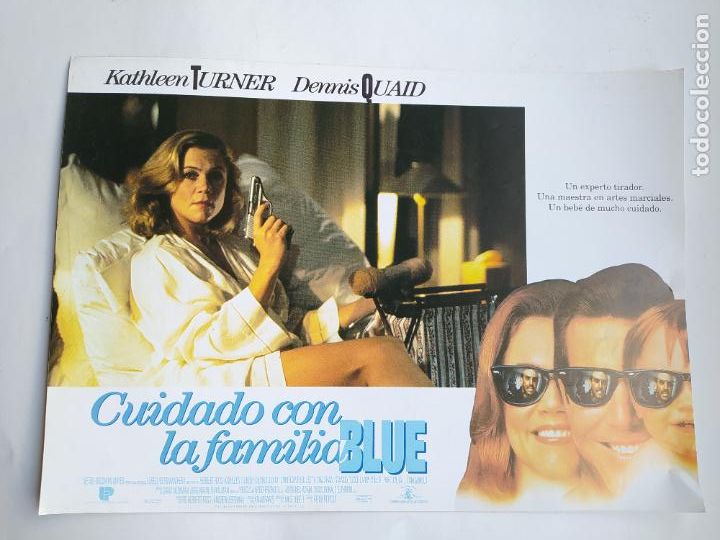 Kino: LOTE DE 2 FOTOGRAMAS DE LA PELICULA CUIDADO CON LA FAMILIA BLUE. KATHLEEN TURNER. TDKP17K