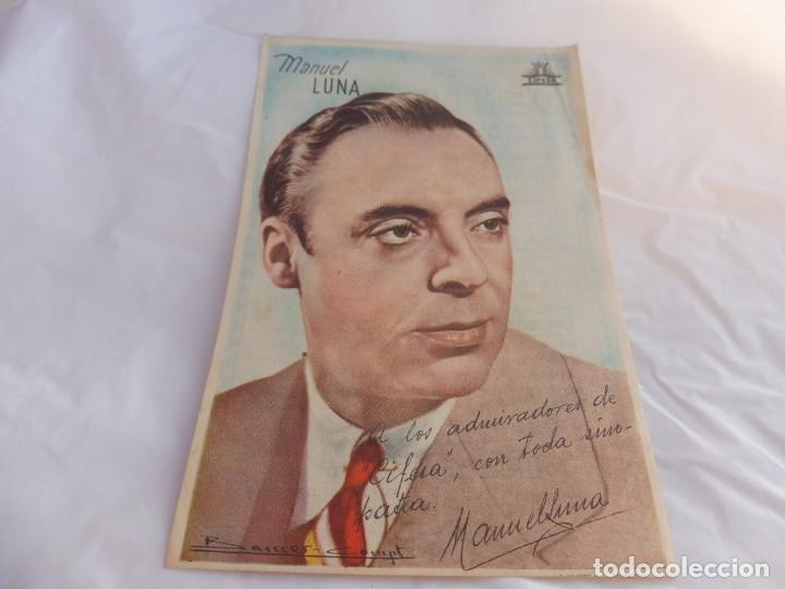 Kino: Dentichlor fotocromo dedicatoria impresa admiradores Cifesa a&ntilde;os 40 Manuel Luna