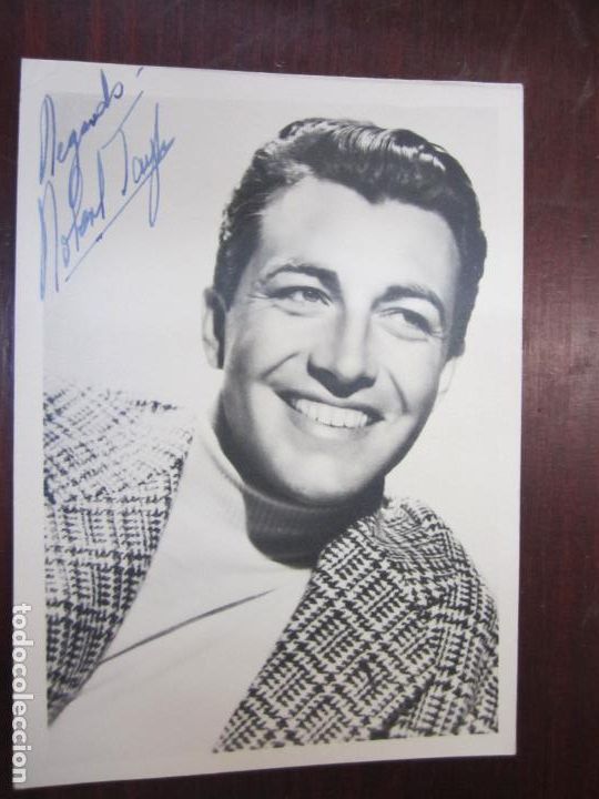 Cine: robert taylor - foto original b/n - original secretarial signature epoch