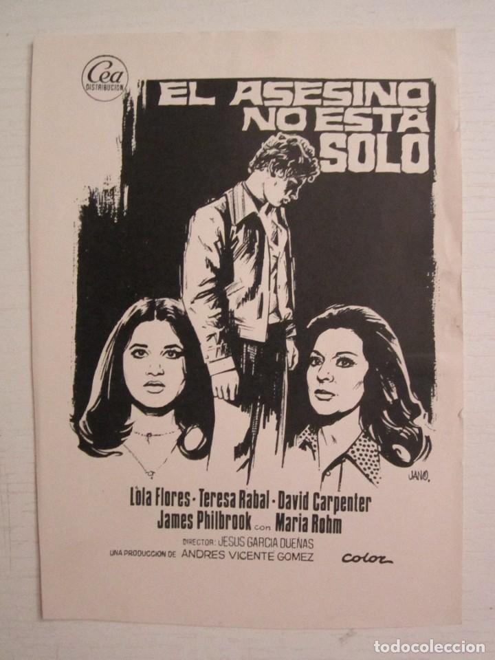 Cine: CARTE DE CINE DE 13X18 CM. EL ASESINO NO ESTA SOLO CON LOLA FLORES Y TERESA RABAL