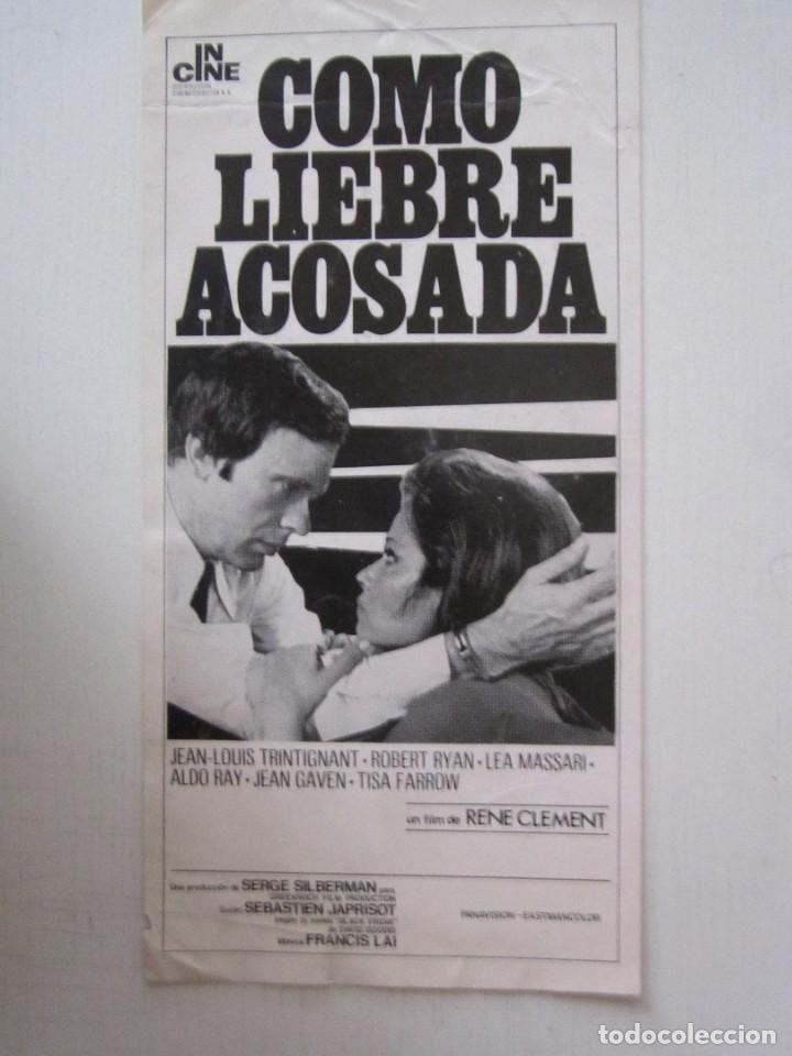 Cinema: CARTEL DE CINE 13X26 CM COMO LIEBRE ACOSADA DE RENE CLEMENT CON J.L. TRINTIGNANT Y ROBERT RYAN