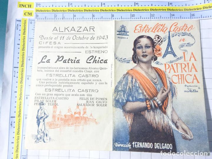 Kino: PROGRAMA DE CINE. PEL&Iacute;CULA LA PATRIA CHICA. ESTRELLITA DE CASTRO. CINE ALKAZAR 1943 PUBLICIDAD 1411