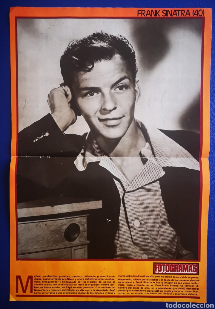 Cine: FRANK SINATRA - POSTER FOTOFRAMAS - 42 X 29 + DIBUJO DE EL DOMINICAL 23 X 30 - BIOGRAFIA DE 16 PAGIN