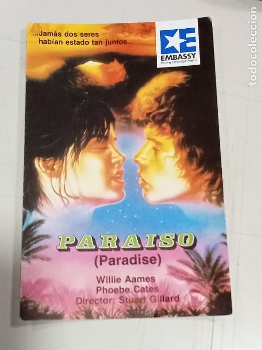 Cin&eacute;ma: TARJETA POSTAL. CINE. EMBASSY. PARAISO (PARADISE). WILLIE AAMES, PHOEBE CATES