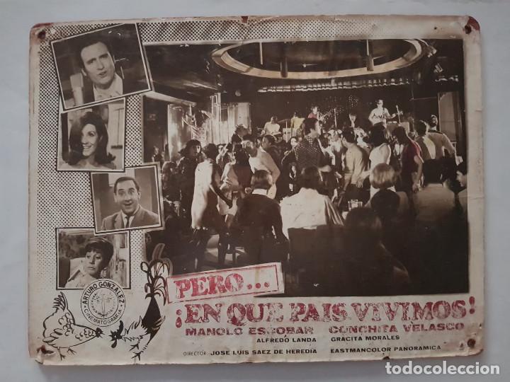 Cine: Pero..&iquest;en qu&eacute; pa&iacute;s vivimos? Concha Velasco, Manolo Escobar, Alfredo Landa FOTOCROMO CARTON