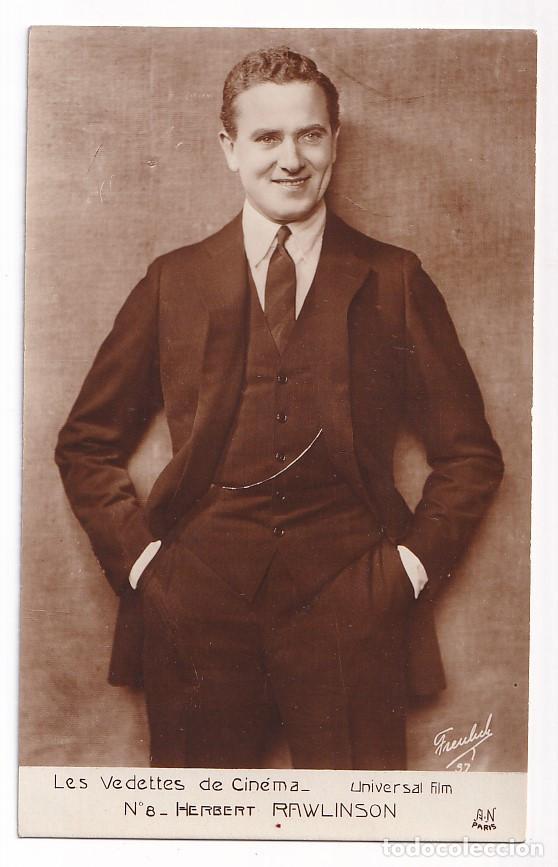Cine: HERBERT RAWLINSON. LES VEDETTES DE CIN&Eacute;MA. N&ordm; 8. UNIVERSAL FILM. POSTAL FOTOGR&Aacute;FICA