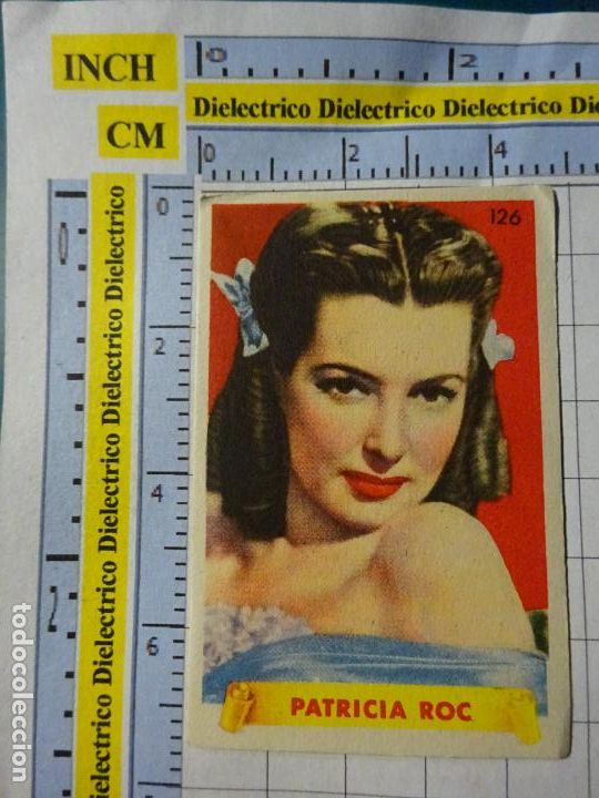 Cinema: ANTIGUO CROMO DE CINE. ARTISTAS CINEMATOGR&Aacute;FICOS ESTRELLAS FAMOSAS. 126 PATRICIA ROC 23