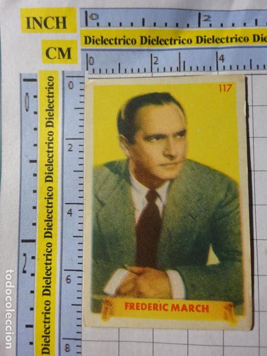 Cinema: ANTIGUO CROMO DE CINE. ARTISTAS CINEMATOGR&Aacute;FICOS ESTRELLAS FAMOSAS. 117 FREDERIC MARCH 31